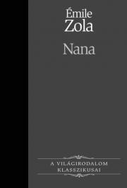 Nana - Émile Zola