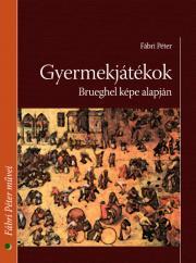 Kniha Gyermekjátékok - Péter Fábri