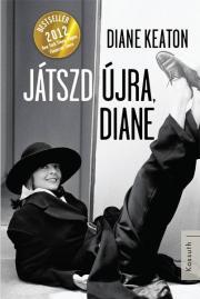 Kniha Játszd újra, Diane - Diane Keaton