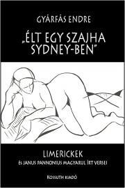 Élt egy szajha Sidney-ben - Endre Gyárfás