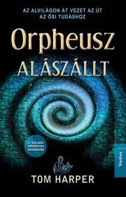 Kniha Orpheusz alászállt - Tom Harper