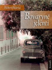 Kniha Bovaryné jelenti - Hebert Márta