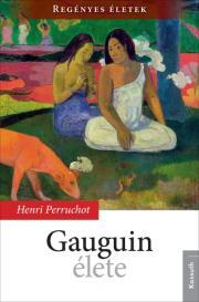 Kniha Gauguin élete - Henri Perruchot