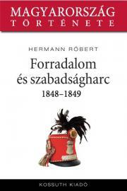 Kniha Forradalom és szabadságharc - Róbert Hermann