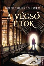 A végső titok - José Rodrigues dos Santos