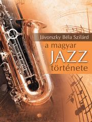 A magyar jazz története - Jávorszky Béla Szilárd kúpite na Panta Rhei