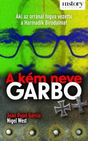 Kniha A kém neve Garbo - Pujol García Juan,West Nigel
