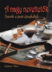 Kniha A nagy nevettetők - Kálmán Tibor