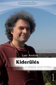 Kiderülés - Andárs Laár kúpite na Panta Rhei