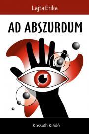 Kniha Ad abszurdum - Erika Lajta
