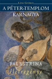 Kniha A Péter-templom karnagya - György Láng