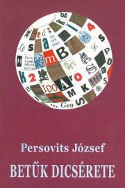 Kniha Betűk dicsérete - Persovits József