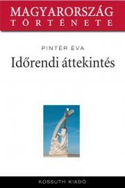 Kniha Időrendi áttekintés - Pintér Éva