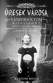 Kniha Üresek városa - Ransom Riggs