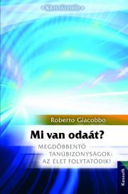 Kniha Mi van odaát? - Giacobbo Roberto