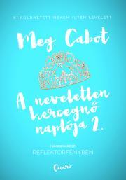 Kniha Reflektorfényben - Meg Cabot