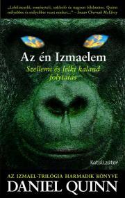 Az én Izmaelem - Daniel Quinn