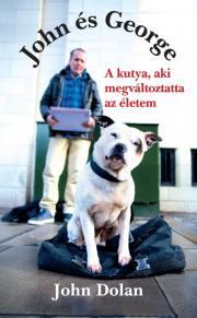 Kniha John és George - Dolan John