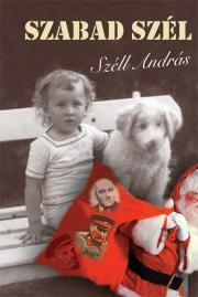 Kniha Szabad szél - Széll András