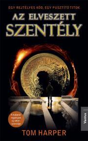 Kniha Az elveszett szentély - Tom Harper
