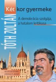 Kniha Két kor gyermeke - Zoltán Tóth