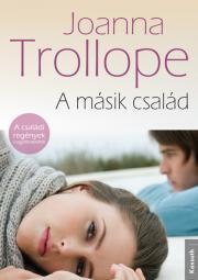 Kniha A másik család - Joanna Trollope
