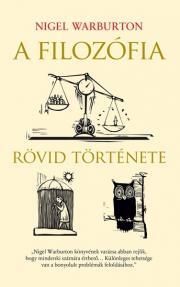 Kniha A filozófia rövid története - Nigel Warburton