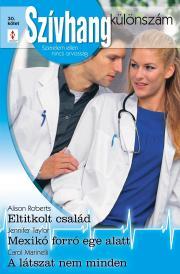 Kniha Szívhang különszám 30. - Carol Marinelli,Roberts Alison,Taylor Jennifer