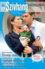 Kniha Szívhang különszám 28. - Sarah Morgan,Taylor Jennifer,Webber Meredith