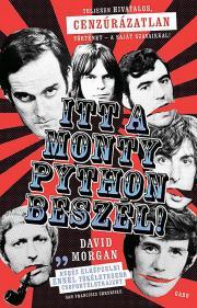 Itt a Monty Python beszél! - David Morgan kúpite na Panta Rhei