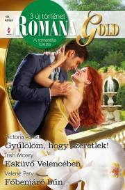 Romana Gold 10. - Trish Morey,Parker Victoria,Parv Valerie
