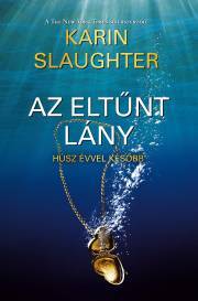 Kniha Az eltűnt lány - Karin Slaughter