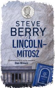 Kniha A Lincoln-mítosz - Steve Berry