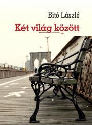 Két világ között - László Bito kúpite na Panta Rhei