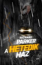 Kniha A hetedik ház - Parker Richard