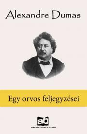 Kniha Egy orvos feljegyzései - Alexandre Dumas
