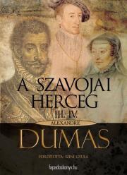 A szavojai herceg 2. rész (III-IV) - Alexandre Dumas