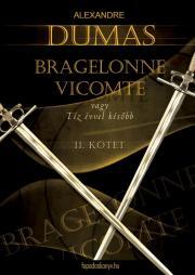 Kniha Bragelonne Vicomte vagy tíz évvel később 2. kötet - Alexandre Dumas