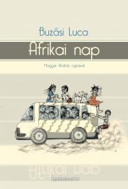 Kniha Afrikai nap - Buzási Luca