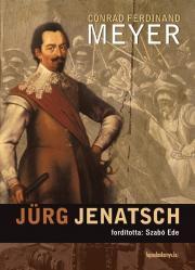 Kniha Jürg Jenatsch - Meyer Conrad Ferdinand