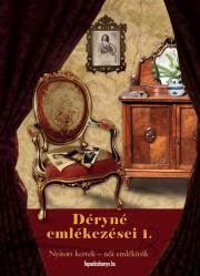 Kniha Déryné emlékezései 1. rész - Déryné Széppataki Róza