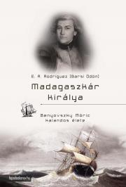 Madagaszkár királya - Ödön Barsi