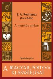 A mankós ember - Ödön Barsi