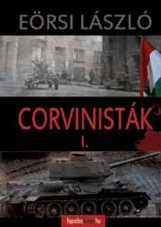 Kniha Corvinisták I. kötet - László Eörsi