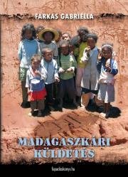 Kniha Madagaszkári küldetés - Farkas Gabriella