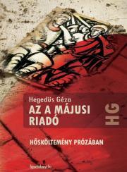 Kniha Az a májusi riadó - Géza Hegedűs