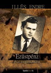 Kniha Ezüstpénz - Endre Illés