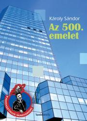 Kniha Az 500. emelet - Tóth Károly Sándor