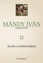 Kniha Álom a színházról - Iván Mándy