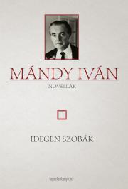Kniha Idegen szobák - Iván Mándy